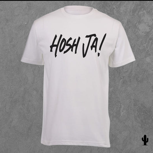 Hosh Ja! - Tshirt