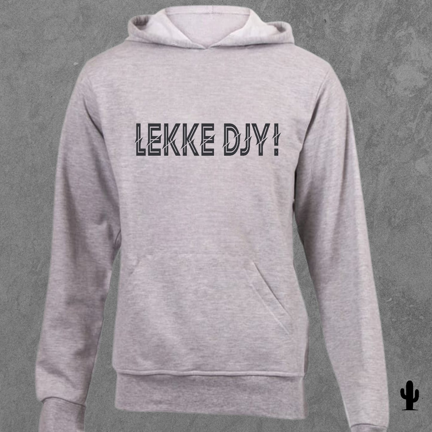 Lekke Djy! - Hoodie