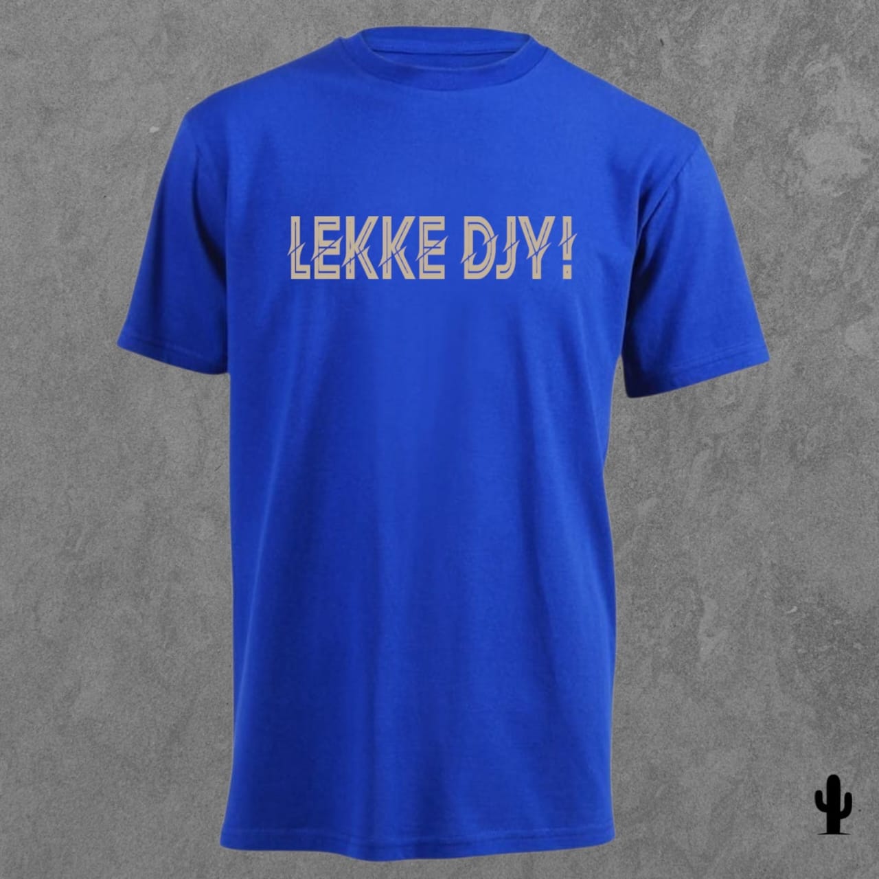 Lekke Djy! - Tshirt