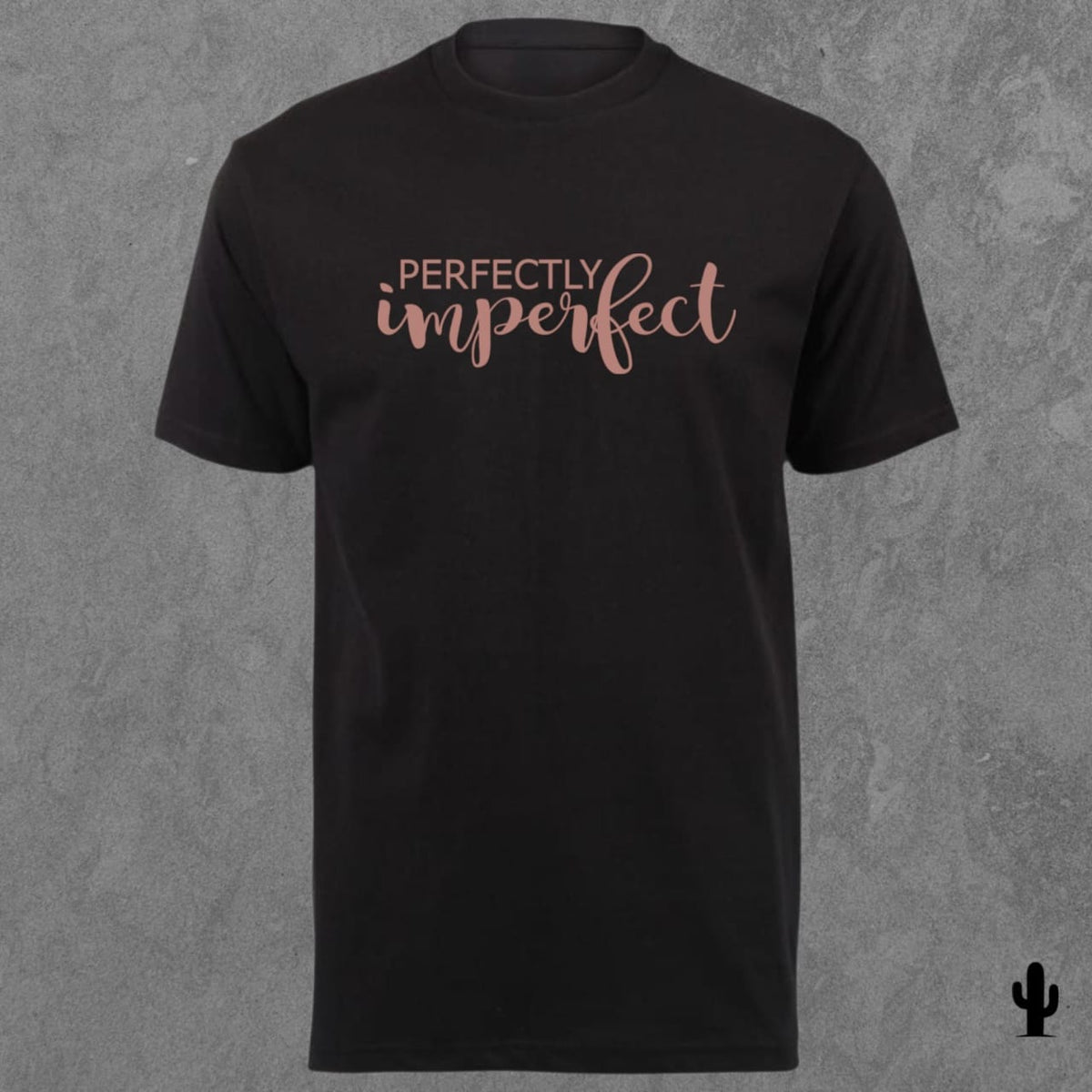 Perfectly Imperfect - Tshirt