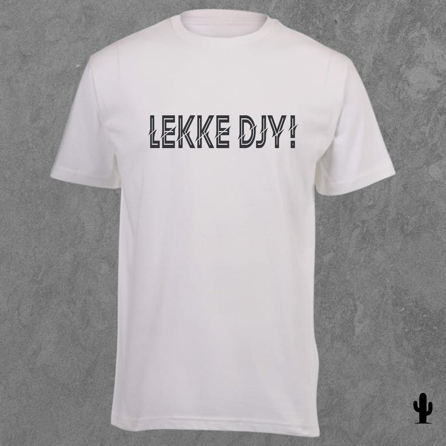 Lekke Djy! - Tshirt